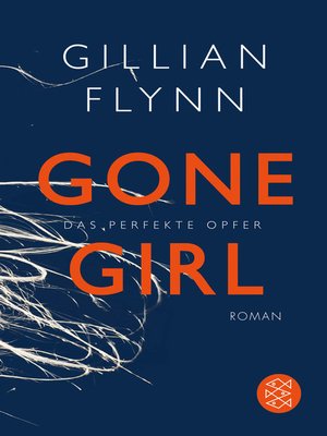 cover image of Gone Girl--Das perfekte Opfer